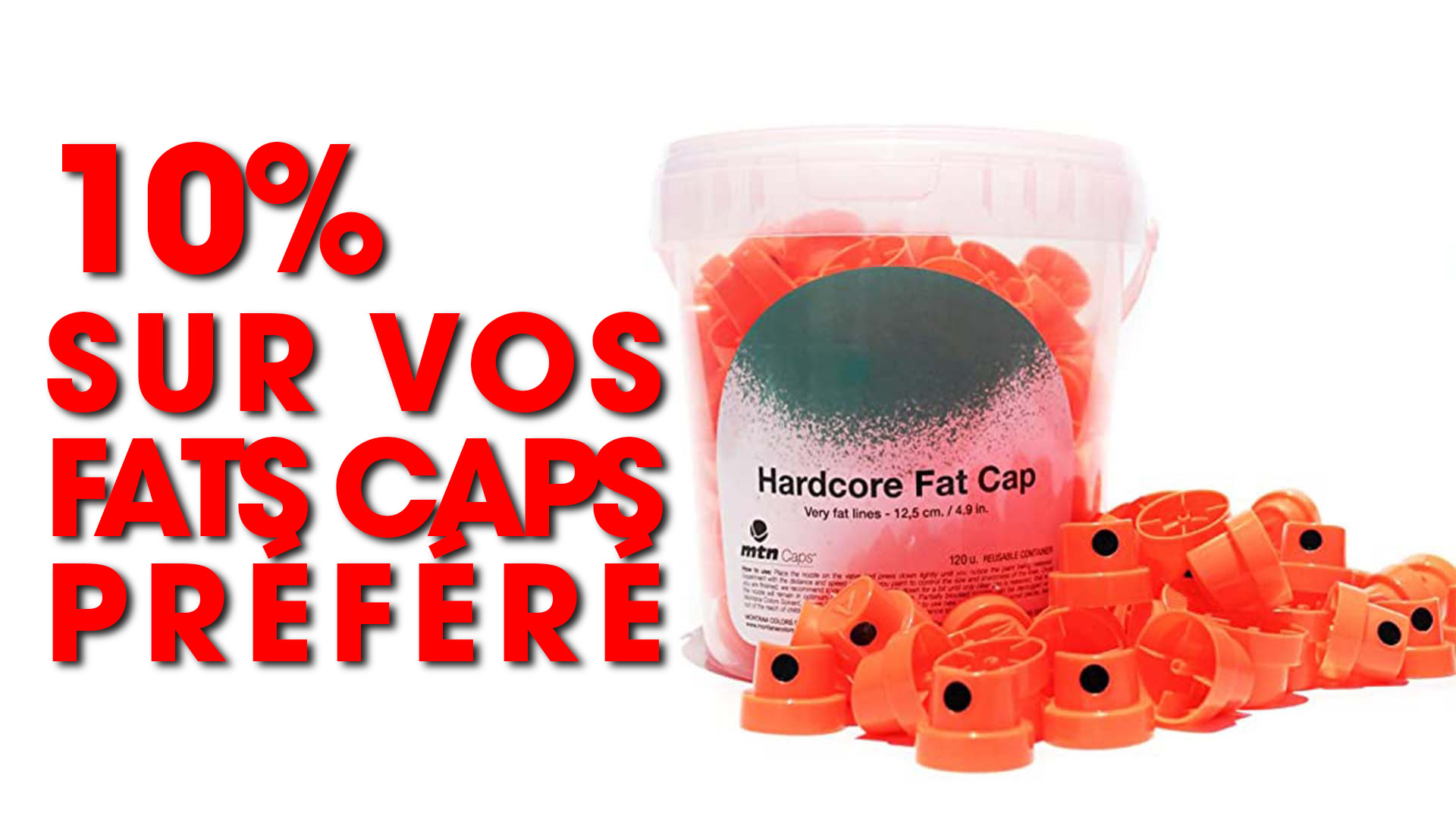 10% SUR VOS FAT SCAPS